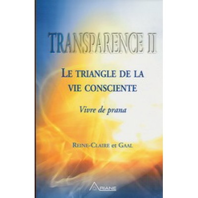 Transparence T.02 De Gaal Reine-Claire